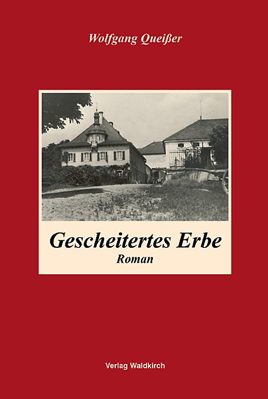 Gescheitertes Erbe