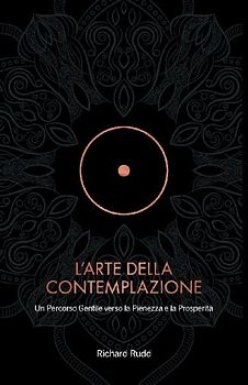L'Arte della Contemplazione