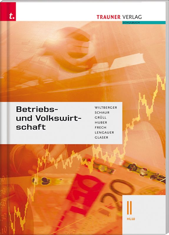 Betriebs- und Volkswirtschaft II HLW