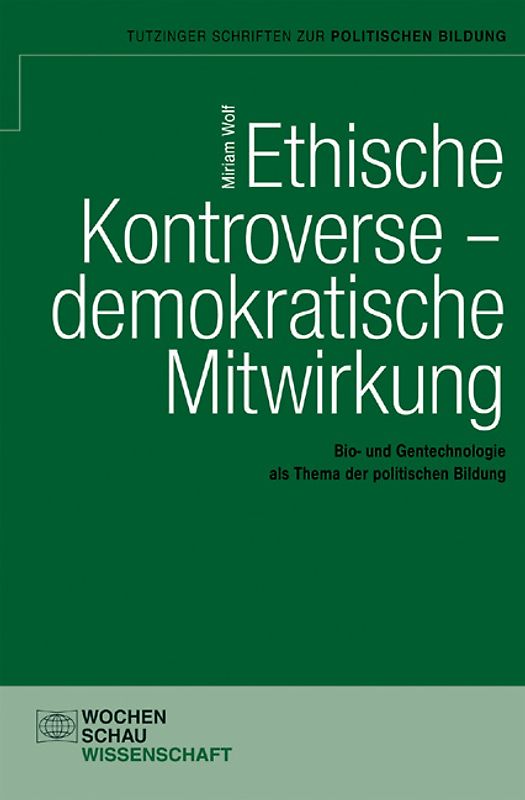 Ethische Kontroverse – demokratische Mitwirkung