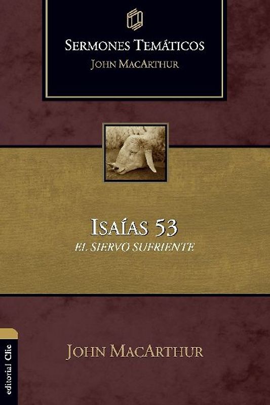 Sermones temáticos sobre Isaías 53