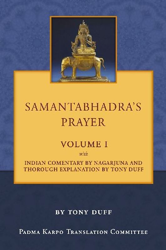 Samantabhadra's Prayer Volume I