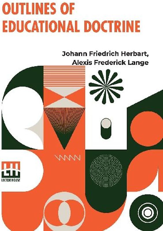 Outlines Of Educational Doctrine