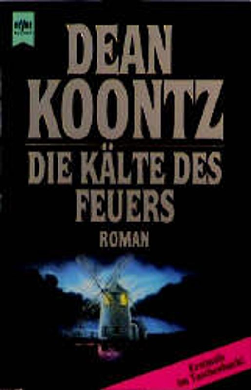 Die Kälte des Feuers