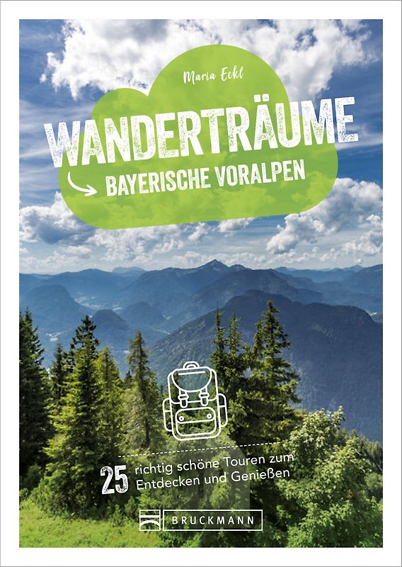Wanderträume Bayerische Voralpen