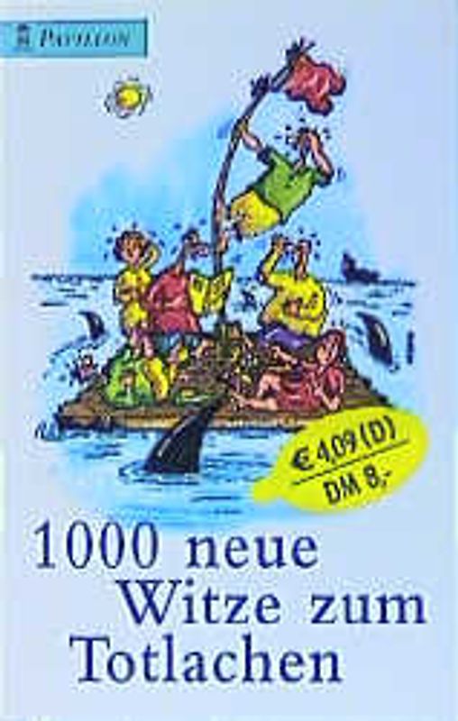 1000 neue Witze zum Totlachen. Roman
