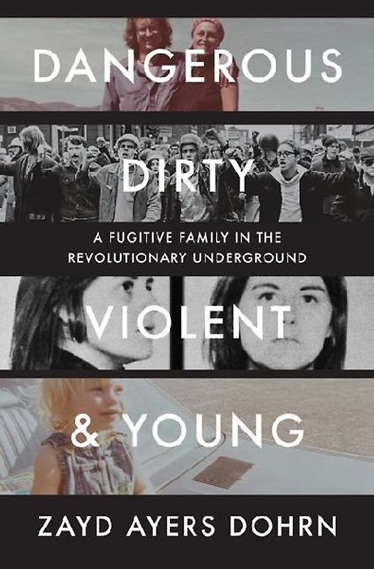 Dangerous, Dirty, Violent, and Young