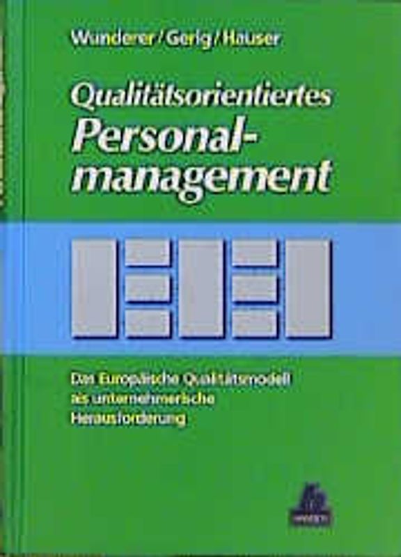Qualitätsorientiertes Personalmanagement