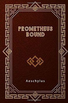 Prometheus Bound
