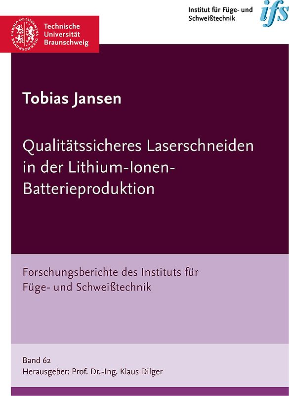 Qualitätssicheres Laserschneiden in der Lithium-Ionen-Batterieproduktion