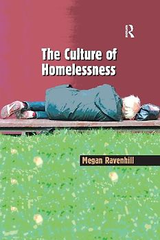 The Culture of Homelessness
