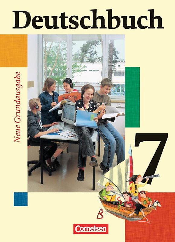 Deutschbuch - Sprach- und Lesebuch - Grundausgabe 2006 - 7. Schuljahr