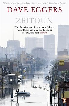 Zeitoun - Eggers, Dave