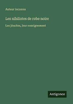 Les nihilistes de robe noire