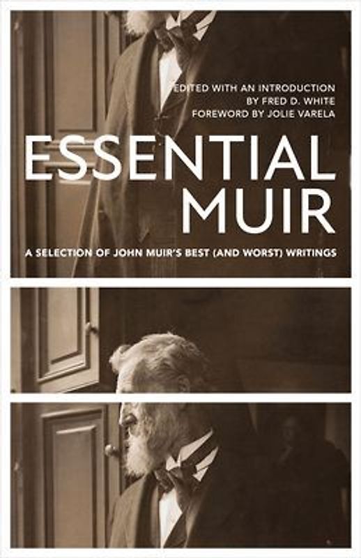Essential Muir (Revised)