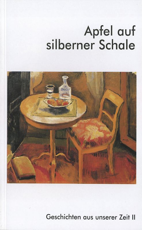 Geschichten aus unserer Zeit / Apfel auf silberner Schale