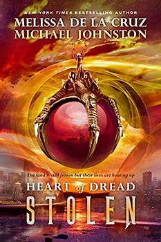 Stolen: Melissa de la Cruz (Heart of Dread, Band 2)
