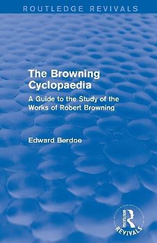The Browning Cyclopaedia (Routledge Revivals)
