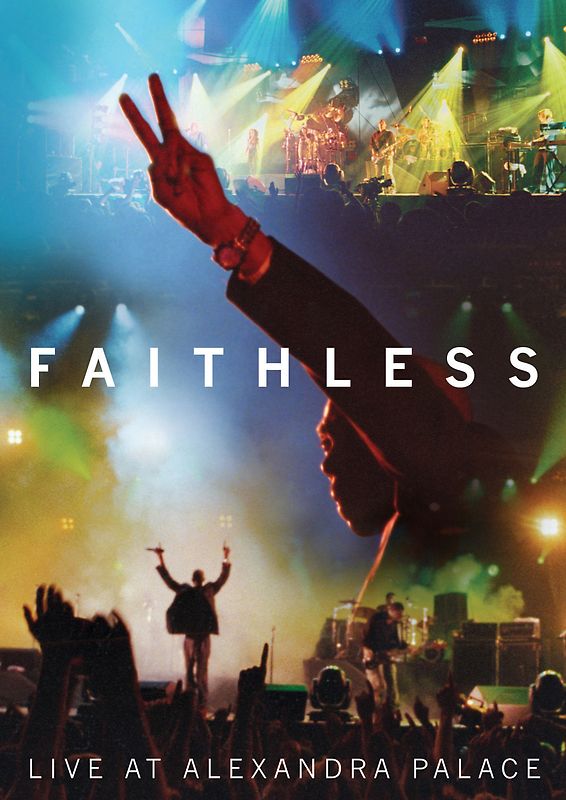 Faithless - Live At Alexandra Pl. Live At Alexandra Palace