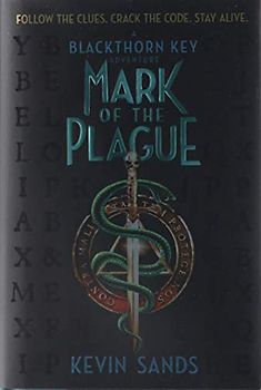 Mark of the Plague (Volume 2) (The Blackthorn Key, Band 2)