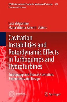 Cavitation Instabilities and Rotordynamic Effects in Turbopumps and Hydroturbines