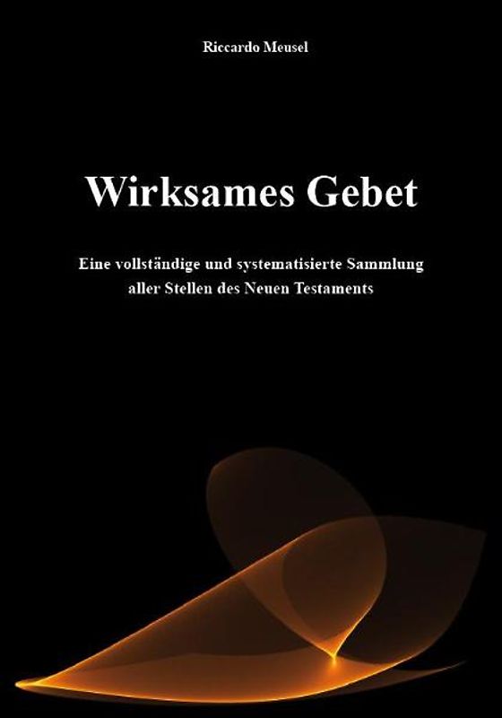 Wirksames Gebet