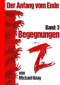 Z: Der Anfang vom Ende / Z: Begegnungen