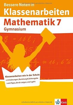 Bessere Noten in Klassenarbeiten Mathematik 7