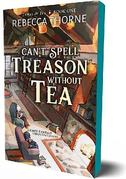 Can't Spell Treason Without Tea