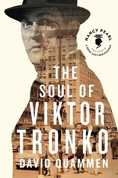 The Soul of Viktor Tronko (Nancy Pearl’s Book Lust Rediscoveries)