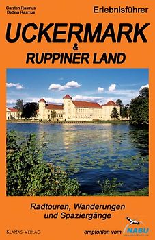 Erlebnisführer Uckermark & Ruppiner Land