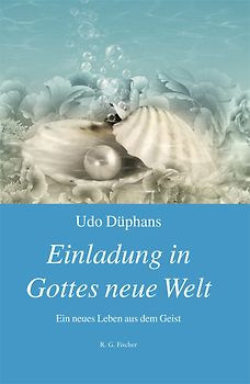 Einladung in Gottes neue Welt