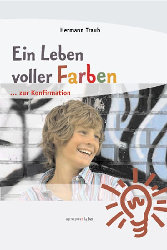 Ein Leben voller Farben