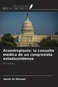 Acondroplasia: la consulta médica de un congresista estadounidense