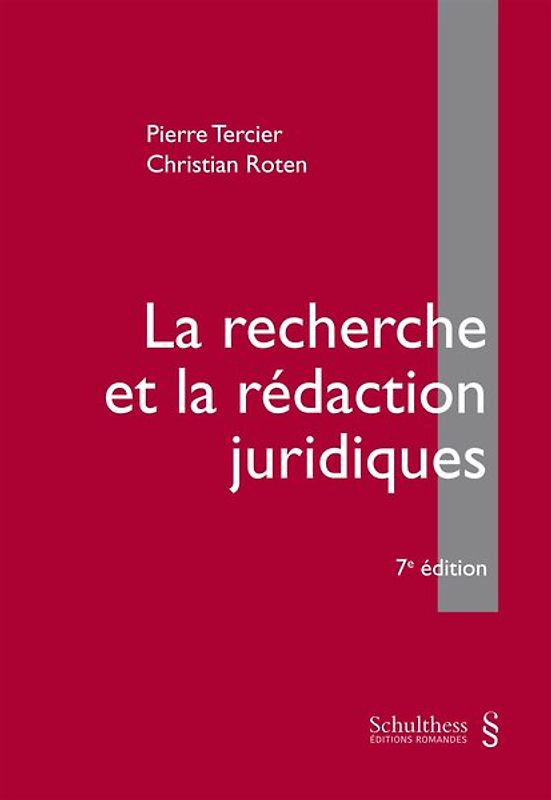La recherche et la rédaction juridiques