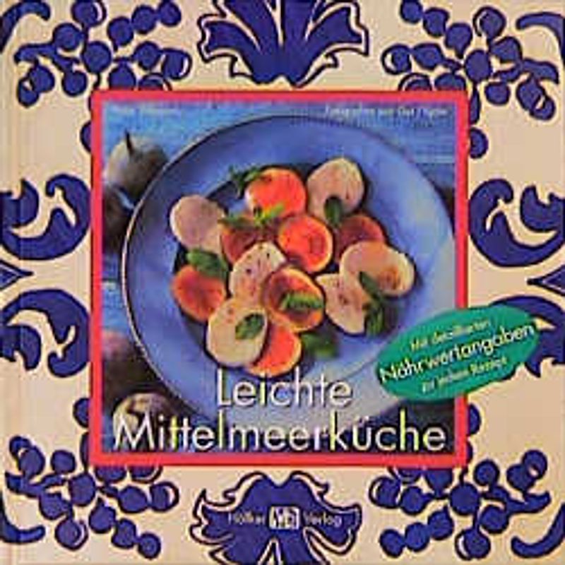 Leichte Mittelmeerküche