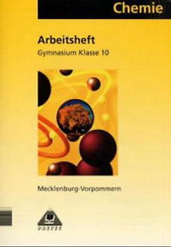 Duden Chemie - Gymnasium Mecklenburg-Vorpommern / 10. Schuljahr - Arbeitsheft