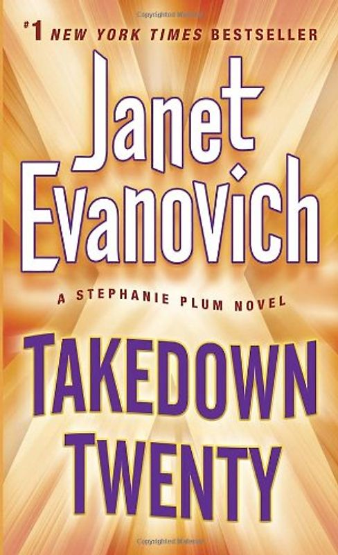 Takedown Twenty: A Stephanie Plum Novel - Evanovich, Janet