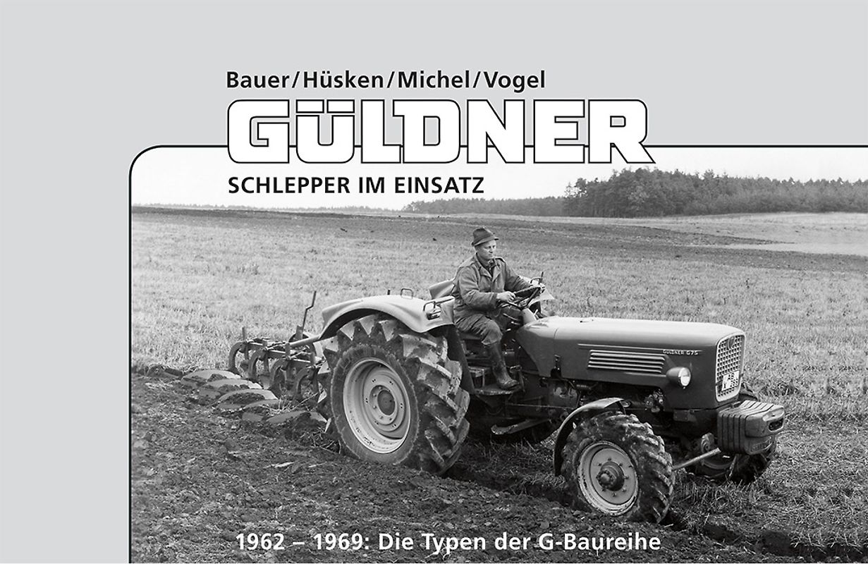Güldner Schlepper im Einsatz