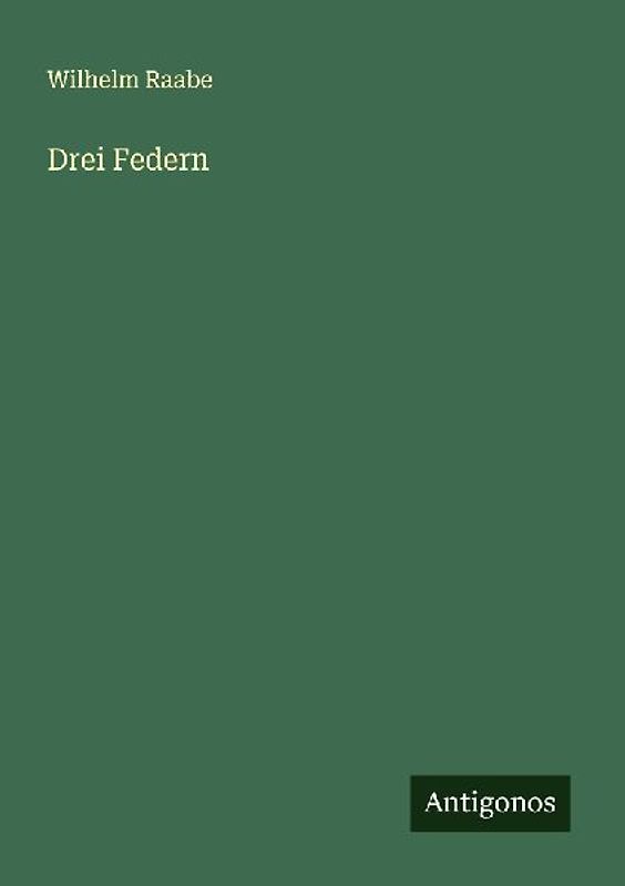 Drei Federn