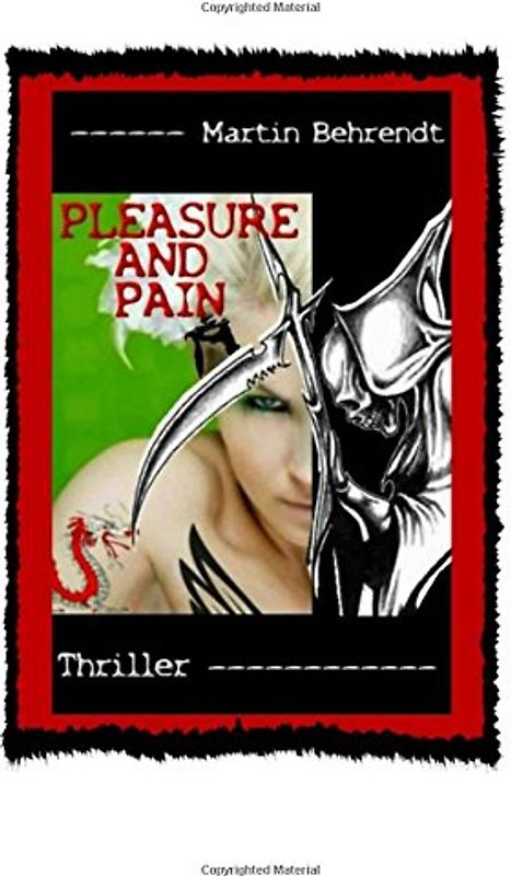 Pleasure and Pain