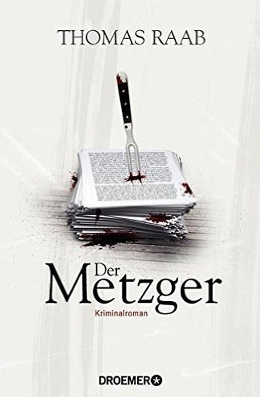 Der Metzger. Kriminalroman
