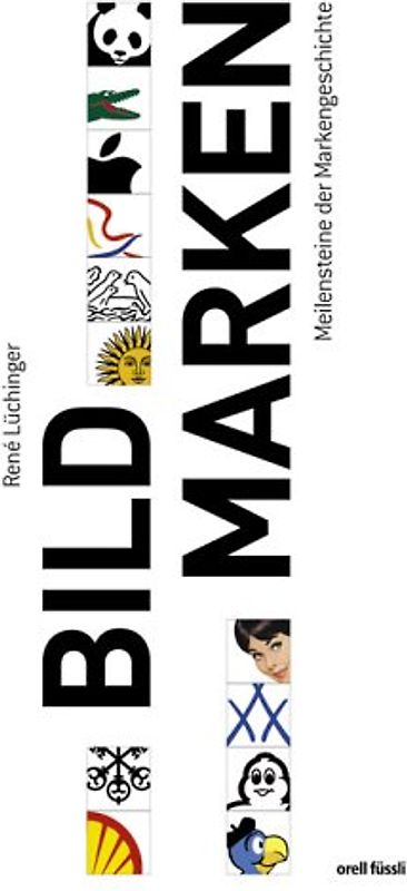 Bildmarken - Meilensteine der Markengeschichte