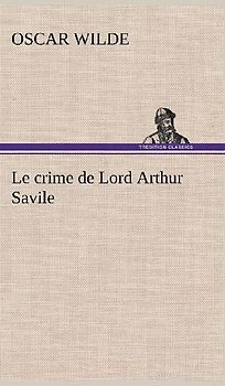 Le crime de Lord Arthur Savile
