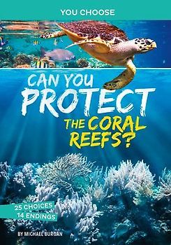 Can You Protect the Coral Reefs?