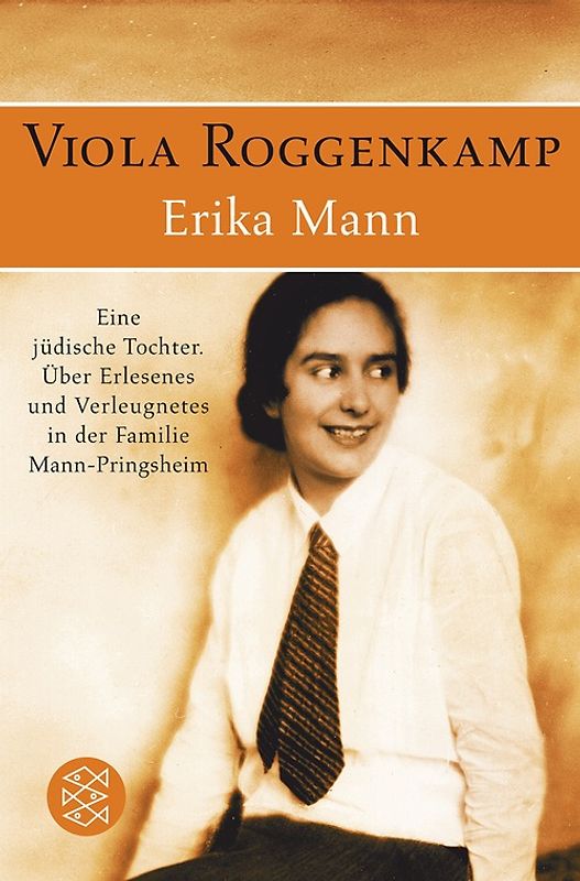 Erika Mann Eine jüdische Tochter