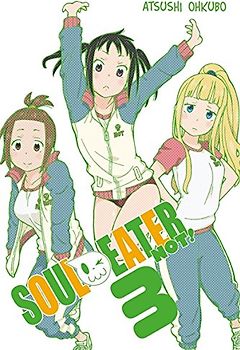 Soul Eater NOT!, Vol. 3