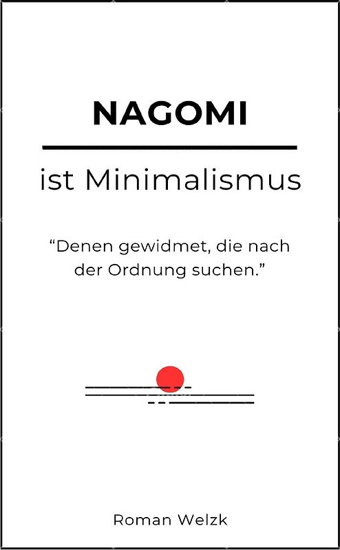 Nagomi ist Minimalismus - Hardcover