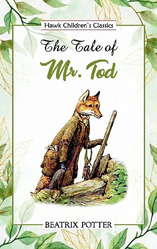 The Tale of Mr. Tod