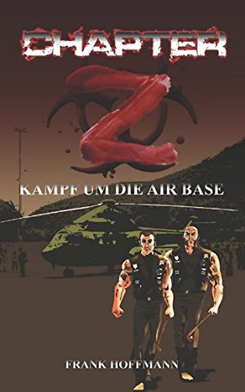 Chapter -Z-: Kampf um die Air Base